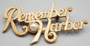 Prendedor patriótico Remember Pearl Harbor de la Segunda Guerra Mundial ESTILO RARO - Imagen 1 de 2