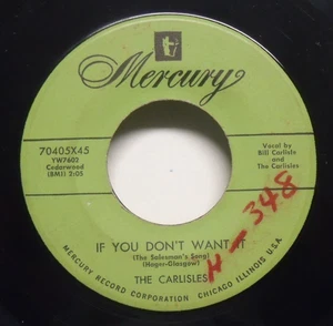 The Carlisles - If You Don't Want It - 1956 Country 45 on Mercury - Bild 1 von 2