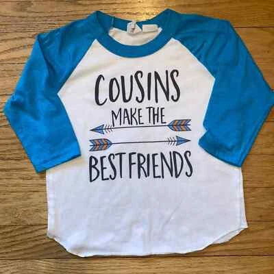 American Apparel "Cousins Make The Best Friends" Long Sleeve T-Shirt (SZ 4T)  - Image 1 of 4
