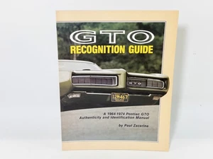 GTO Recognition Guide 1964-1974 Pontiac GTO, by Paul Zazarine, Dobbs Pub, EX - Bild 1 von 3