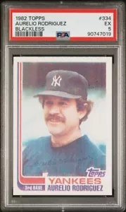 1982 TOPPS BLACKLESS ERROR B #334 AURELIO RODRIGUEZ YANKEES PSA 5 EX CENTERED - Picture 1 of 2