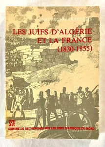 Die Juden Algeriens und Frankreichs (1830-1855), von Simon Schwarzfuchs - Bild 1 von 1