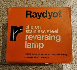 Raydyot clip - on Stainless Steel Reversing Lamp RV10 . New - in Original box.
