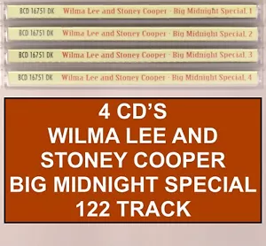WILMA LEE AND STONEY COOPER BIG MIDNIGHT SPECIAL 4 CD`S - 122 TR BCD 16751 DK (# - Bild 1 von 9