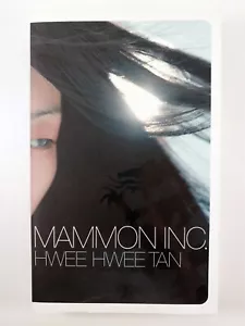 Mammon Inc by Hwee Hwee Tan (2001, Trade Paperback) - Imagen 1 de 3