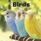 Birds by Lisa J. Amstutz (English) Hardcover Book
