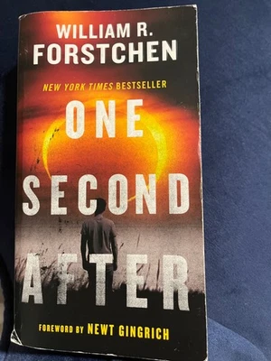 ONE SECOND AFTER soft cover book by William R. Forstchen - Image 1 of 2