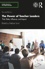 Nathan Bond The Power of Teacher Leaders (Paperback) (US IMPORT)
