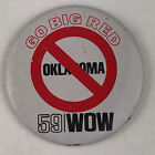 Vintage Nebraska Cornhuskers Pinback Button 59 WOW 1981 Schedule Oklahoma Sooner