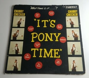 Chubby Checker It's Pony Time 1965 LP Vinyl Record P 7003 Parkway Buy 2 Get 1 - Picture 1 of 6