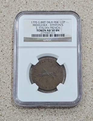 1795 Great Britain D&H 904 1/2 P Middlesex Stinton's Italian French Token NGC AU - Image 1 of 4