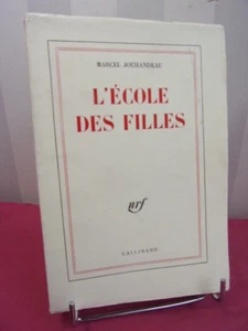 Marcel Jouhandeau. L'Ecole des filles. Ed. Gallimard - Picture 1 of 3