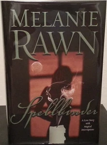 Spellbinder by Melanie Rawn - Signed 1st Hb. Edn. - Imagen 1 de 6