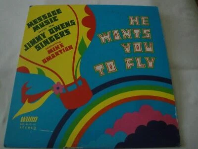  HE WANTS YOU TO FLY MESSAGE MUSIC FROM THE JIMMY OWENS SINGERS VINYL LP ALBUM  - Image 1 of 3