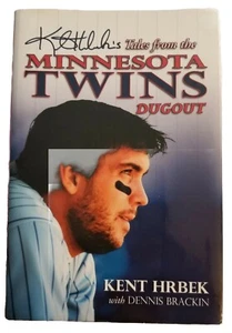 Kent Hrbek's Tales from the Minnesota Twins Dugout by Kent Hrbek, Inscribed - Picture 1 of 12