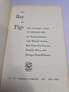 THE BAY OF PIGS by Haynes Johnson - 1st Ed/HC/History/United States/Illust. - Picture 1 of 7