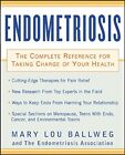 Endometriose: Die vollständige Referenz für die Übernahme Ihrer Gesundheit