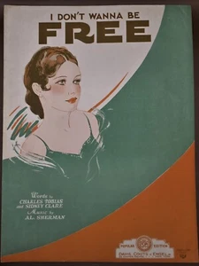 1931 Vintage Sheet Music-I DON'T WANNA BE FREE-By Charles Tobias-RARE!!-VTG - Picture 1 of 5