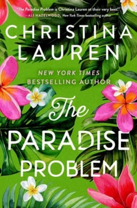 THE PARADISE PROBLEM Christina Lauren (Hardcover) New - Picture 1 of 1