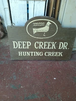 Rustic Double Sided Wooden Sign Vintage Deep Creek Dr. Hunting Creek Bird Water - Image 1 of 4