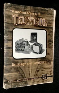 A Modern Home-Built Televisor (1948) Television Design & Construction - Scarce - Bild 1 von 10