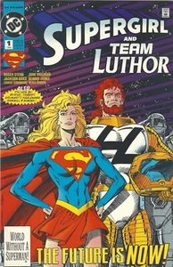 🔥Supergirl & Team Luthor #1 (1993) DC Comics One-Shot! Key Issue! Must-Have!🔥 - Picture 1 of 2