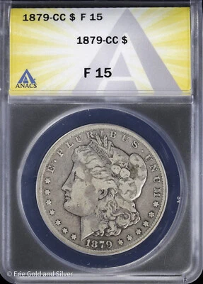 1879-CC $1 Morgan Silver Dollar ANACS F 15 - Image 1 of 4