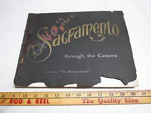 1901 SACRAMENTO Through the Camera Published The Record Union Photo album - Picture 1 of 10