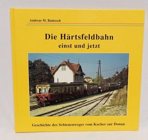 Buch Die Härtsfeldbahn einst und jetzt - Andreas M. Räntzsch - sehr gut - Imagen 1 de 1