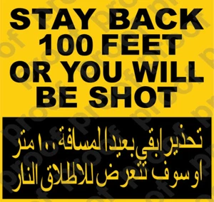 STICKER MILITARY STAY BACK 100 FEET YELLOW - Picture 1 of 2