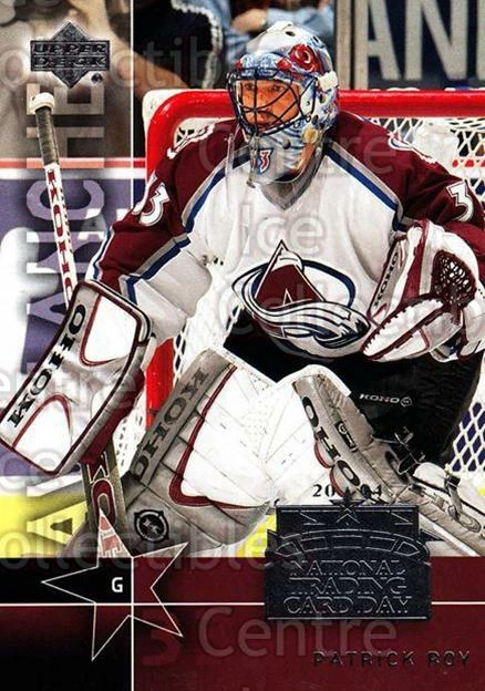 2004 National Trading Card Day #10 Patrick Roy - Image 1 of 1