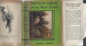 JAMES BOND - FIELD GUIDE TO BIRDS OF THE WEST INDIES 1ST 1947 DJ NPC IAN FLEMING - Picture 1 of 3