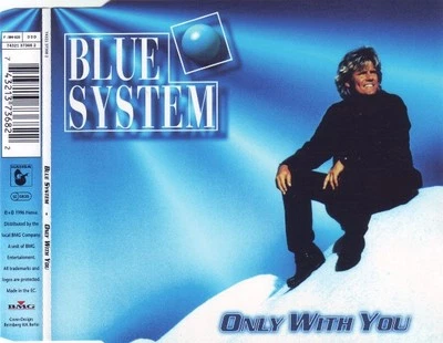 BLUE SYSTEM  Only With You 3x  CD Single 1996  Hansa  Germany - Image 1 of 2