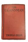 The Clansman, A Historical Romance of the Ku Klux Klan | Thomas Dixon | 1905 1er
