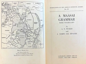 A Maasai Grammar With Vocabulary A.N. Tucker & J. Tompo Ole Mpaayei 1955 1st Ed - Picture 1 of 11