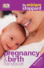 Pregnancy and Birth Handbook Paperback Miriam Stoppard