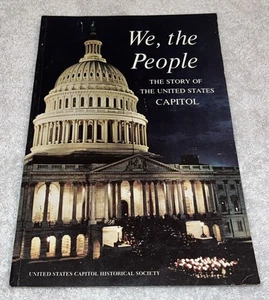 We the People Story of United States Capitol & White House Historic Guide 1970 - Picture 1 of 9