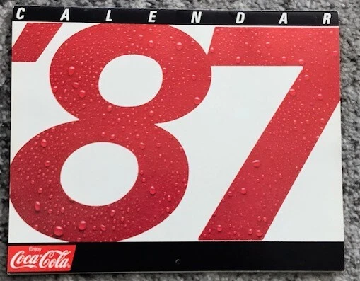 Coca-Cola Soda Calendar Vintage Original Coke Advertising Unused NOS 1987 Old - Image 1 of 4