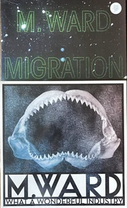 M. Ward - What a Wonderful Industry & Migration Stories LP Record Bundle SEALED - Picture 1 of 11