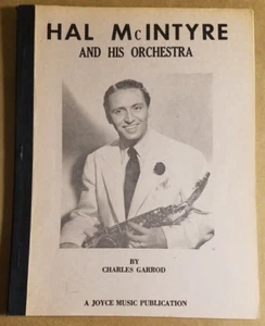 Hal McIntyre Discography by Garrod of Joyce Music, 21 pages, c1974 - Picture 1 of 4