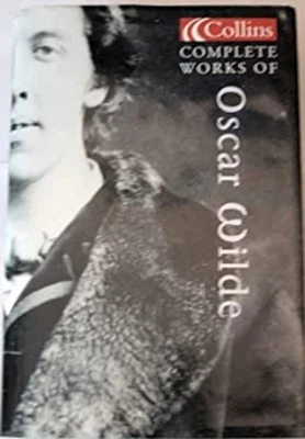 Complete Works of Oscar Wilde Collins Classics Oscar Wilde - Image 1 of 2