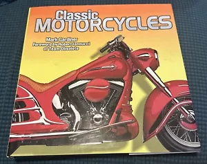 Classis Motorräder Buch Handbuch Mark Gardiner 2001 Michael Friedman Verlag G - Bild 1 von 5
