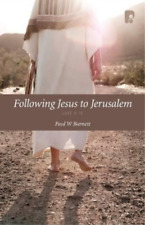 Paul Barnett Following Jesus to Jerusalem: Luke 9-19 (Paperback) (UK IMPORT)