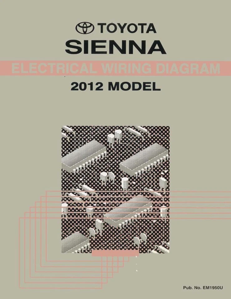 2012 Toyota Sienna Wiring Diagrams Schematics Layout Factory OEM