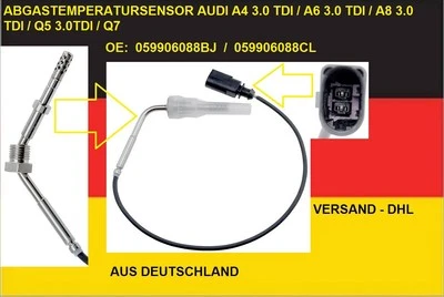 NEU ABGASTEMPERATURSENSOR AUD A4 3.0 TDI  A6 3.0 TDI  A8 3.0 TDI  Q5 3.0TDI  Q7 - Bild 1 von 4