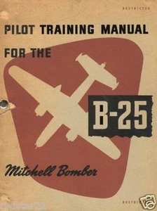 B-25 Mitchell Bomber "OFFICIAL" Pilot Training Manual Flight Instruction CD - Picture 1 of 11