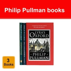 Philip Pullman His Dark Materials 3 Books Collection Serpentine, Lyra's Oxford - Picture 1 of 3