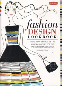 FASHION DESIGN LOOK BOOK: By Blandine LeLarge (2014 Softcover(R8} - Imagen 1 de 2