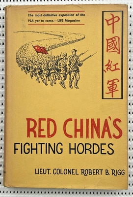 1952 Korean War Red China's Fighting Hordes Hardcover Dust Jacket Illust. 378p - Image 1 of 4
