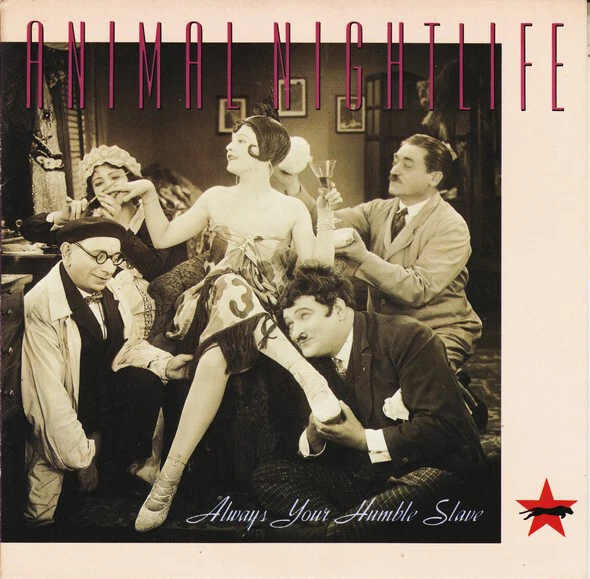 Animal Nightlife - Always Your Humble Slave - Used Vinyl Record 7 - V5829z - Image 1 of 1